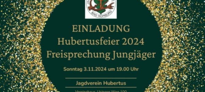 Einladung zur  Hubertusfeier 03.11.2024