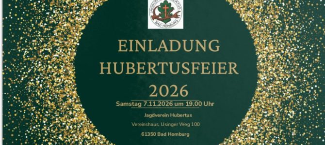 Einladung zur  Hubertusfeier 07.11.2026
